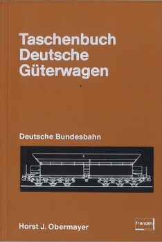 Taschenbuch Deutsche Güterwagen Deutsche Bundesbahn